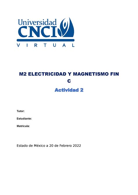 M2 Electricidad Y Magnetismo Actividad 2 M2 ELECTRICIDAD Y MAGNETISMO