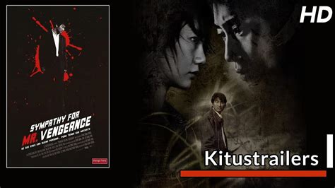 Kitustrailers Sympathy For Mr Vengeance Trailer En Espa Ol Youtube