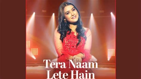 Tera Naam Lete Hain Nishtha S Latest Video Zee Music Company