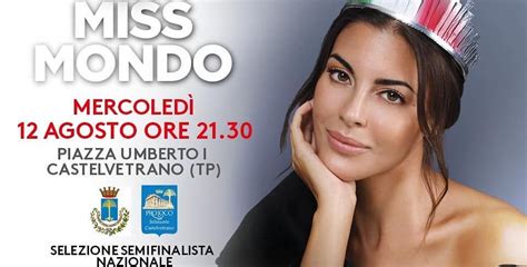 A Castelvetrano Le Selezioni Di Miss Mondo