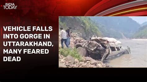 Vehicle Falls Into Gorge In Uttarakhands Rudraprayag 8 Feared Dead