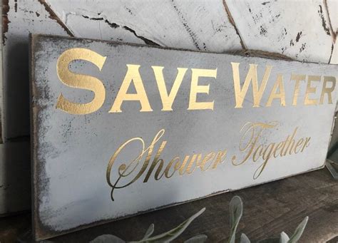 Save Water Shower Together Wooden Sign Bathroom Decor Etsy