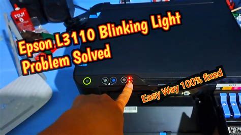 Epson L Series Blinking Green Light And All Red Light Easy Way To