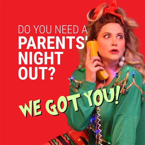 Whos Holiday Parents Night Out The Human Race Theatre Company