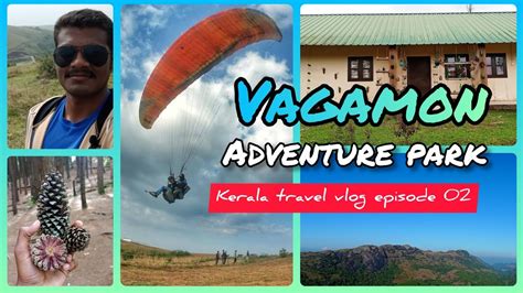 Vagamon Trip Vagamon Adventure Park Episode Bike Ride After