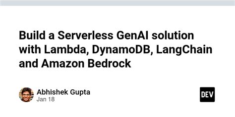 Build A Serverless Genai Solution With Lambda Dynamodb Langchain And