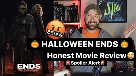 Halloween Ends Movie Review My Honest Spoiler Review Youtube