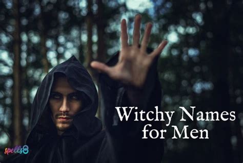 37 Male Witch Names To Invoke Power And Protection Spells8