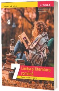 Limba Si Literatura Romana Teste Si Fise De Lucru Clasa A Vii A