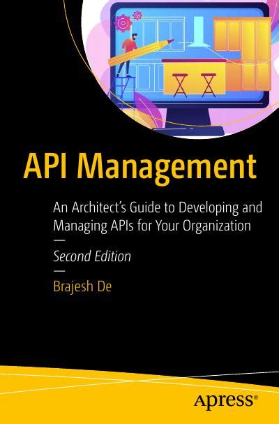 Api Management An Architects Guide To Developing And Managing Apis