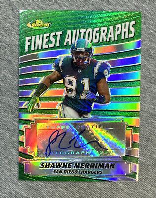 2005 Topps Finest Moments Refractor FA SM Shawne Merriman Auto RC