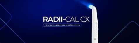 Radii Cal CX Fotopolimerizador de Led de Alta Potência