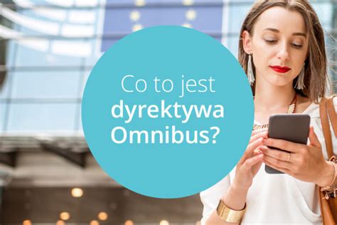 Zmiany sprzedaży e Commerce 2023 dyrektywa Omnibus cyfrowa