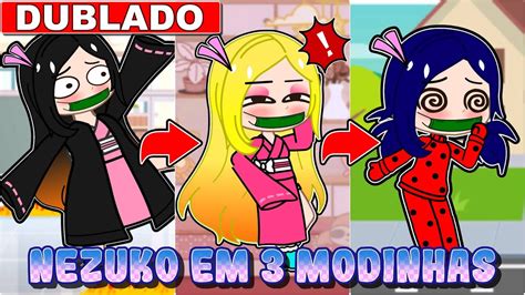 NEZUKO EM 3 MODINHAS DUBLADO Mini Filme Gacha Club YouTube