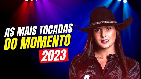 MÚSICAS MAIS TOCADAS DO MOMENTO 2023 MIX AS MELHORES MÚSICAS DO