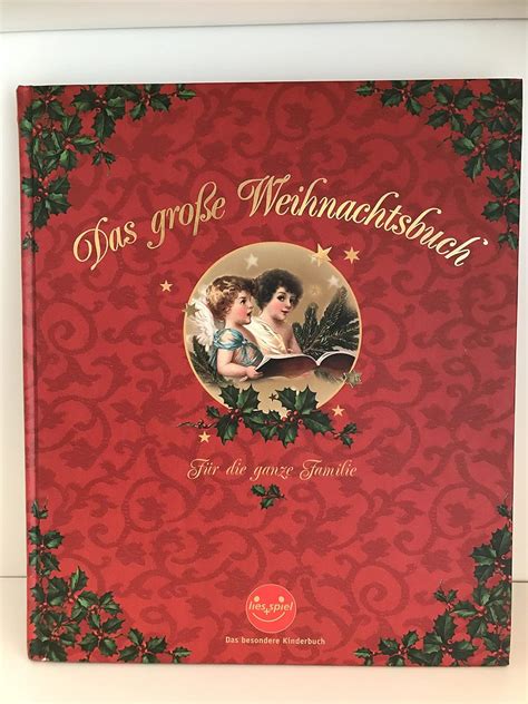 Das große Weihnachtsbuch Für ganze Familie Amazon de Bücher