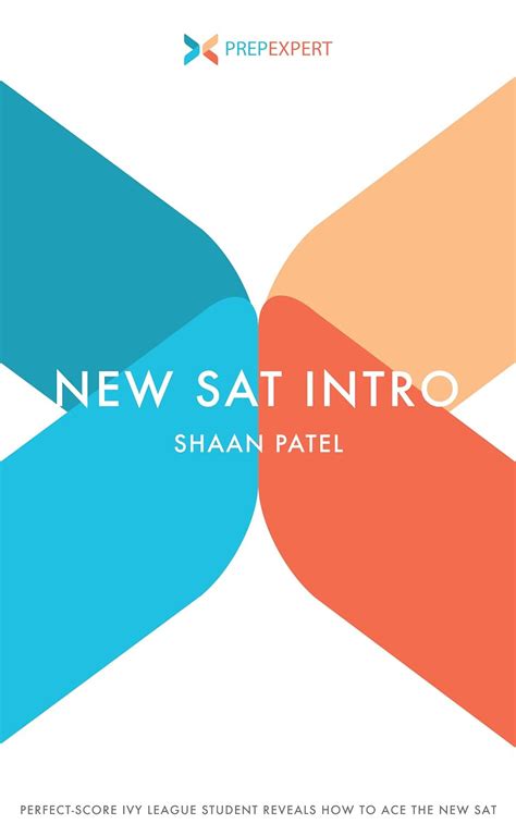 Prep Expert New Sat Intro Perfect Score Ivy League Student