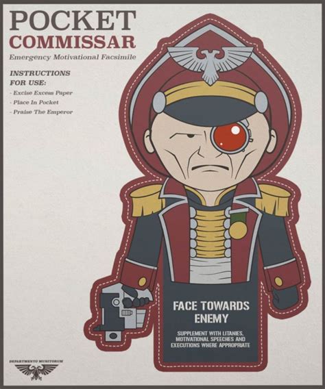 Introducing The Pocket Commissar The Regimental Standard Warhammer 40k Memes Warhammer Art