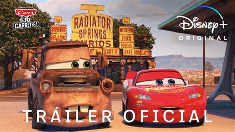 Cars En La Carretera Tr Iler Oficial Disney Youtube