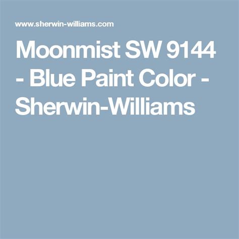 Moonmist Sw 9144 Blue Paint Color Sherwin Williams Sherwin