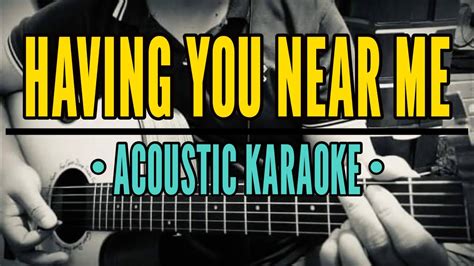 Having You Near Me Air Supply Acoustic Karaoke Youtube