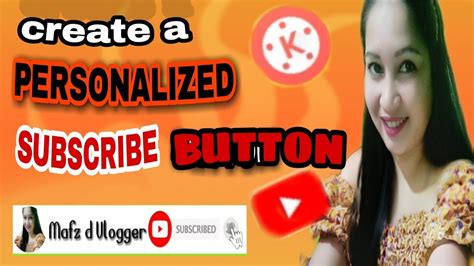 PAANO GUMAWA NG PERSONALIZED SUBSCRIBE BUTTON ANIMATION USING