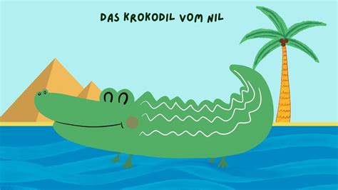 Das Krokodil Vom Nil Tierlieder Zum Tanzen Und Mitsingen F R Kinder