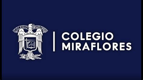 Video Colegio Miraflores Le N Youtube