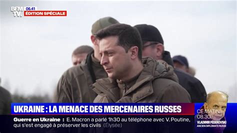 Guerre En Ukraine Des Mercenaires Russes De La Force Wagner En Mission