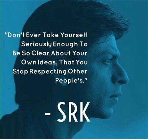 51 Profound Shah Rukh Khan Quotes That Prove Being A Philosopher Comes