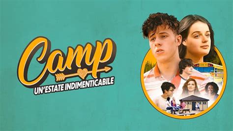 Camp Un Estate Indimenticabile Amazon Prime Video Flixable