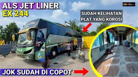 Jok Sudah Di Copot Dan Body Als Jet Liner Ex Sudah Kelihatan Plat