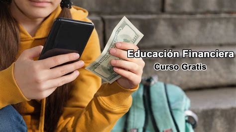 La CONDUSEF lanza un curso gratuito de Educación Financiera con