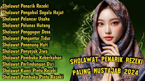 Sholawat Pembuka Rezeki Pelancar Usaha Paling Mustajab Sholawat Burdah