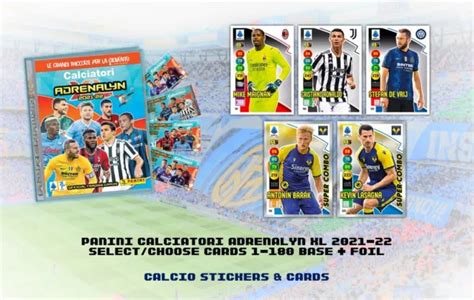 PANINI CALCIATORI ADRENALYN XL 2021 22 Select Choose Cards 1 180 Base