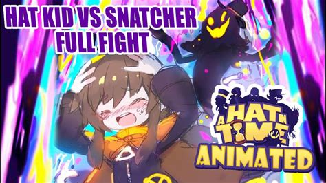 Hat Kid Vs Snatcher Animated Full Fight Youtube