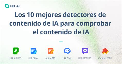 Mejores Detectores De Contenido De Ia Detectores De Ia Precisos