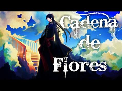 Hana No Kusari Cadena De Flores Tributo YouTube