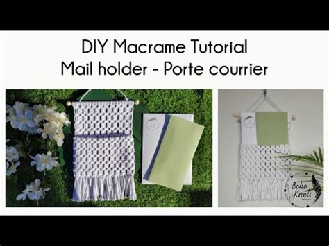 DIY Macrame MAIL HOLDER Easy Tutorial EN FR PORTE COURRIER Tuto Facile