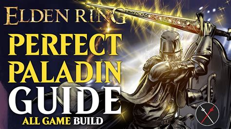 Elden Ring Strength Faith Build Guide How To Build A Perfect Paladin Ng Guide Youtube