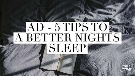 Ad Tips To A Better Nights Sleep How To Fall Asleep Quickly