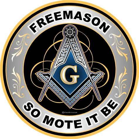 Amazon Prosticker V One Masonic Series Freemason So Mote It