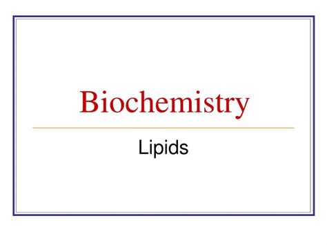 Ppt Biochemistry Powerpoint Presentation Free Download Id89314