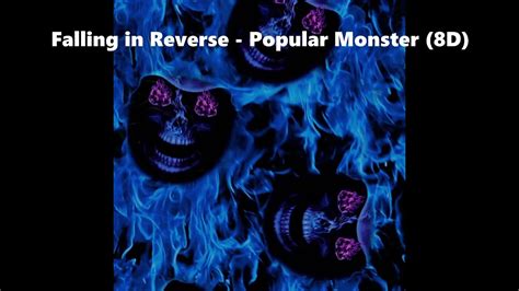 Falling In Reverse Popular Monster 8d Youtube