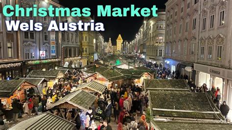 Wels Christmas Market 4K UHD Most Beautiful Christmas Market In