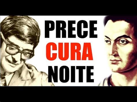 Prece da Noite de Cura Oração Espírita Chico Xavier e Emmanuel YouTube