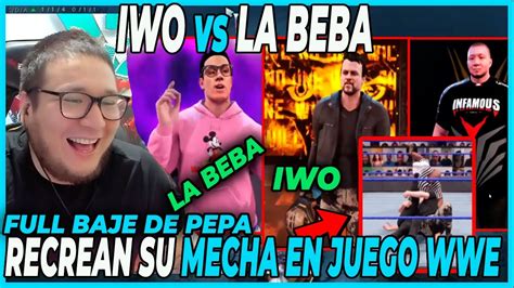 Full Baje De Pepa Kingteka Reacciona A La Pelea De Iwo Vs Sideral En