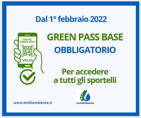 Emiliambiente Sportelli Dal Febbraio Green Pass Base Obbligatorio