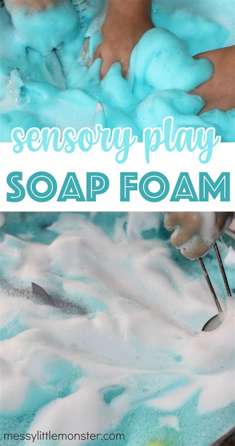 How To Make Fluffy Soap Foam For Sensory Play Messy Little Monster