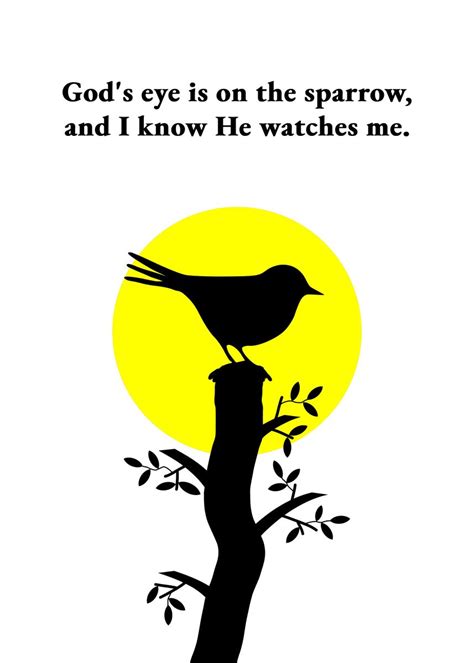 His Eye Is On The Sparrow Poster Picture Metal Print Paint By